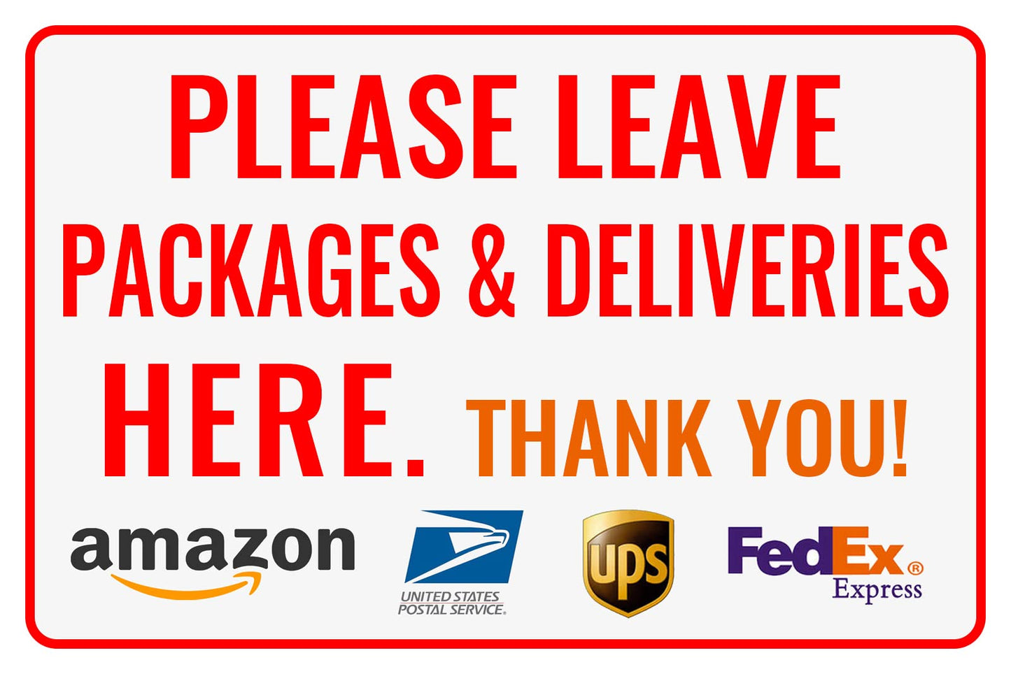 Bestylez Please Leave Packages Deliveries Here - Bestylez Delivery Sign for Outdoor Use 12" * 8" (153)